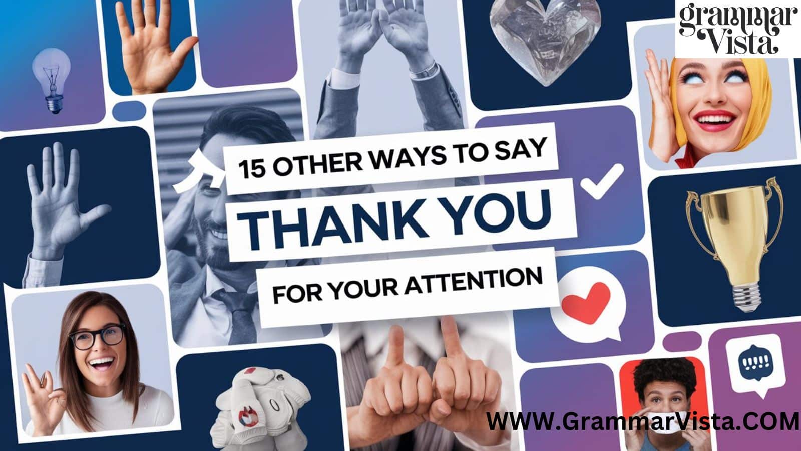 15 Other Ways To Say Thank You For Your Attention