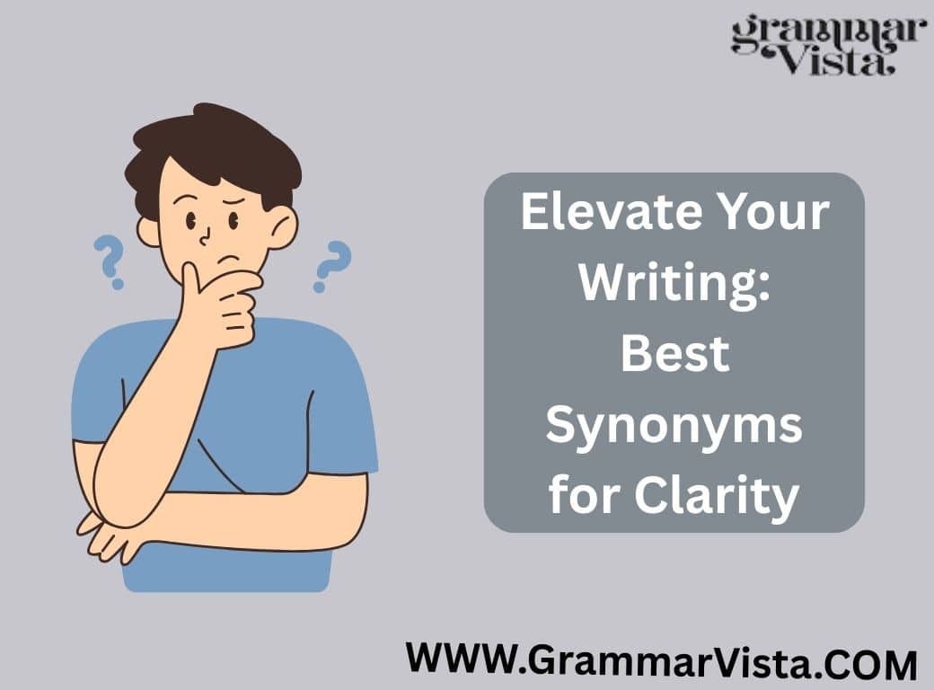 Clarity Synonym