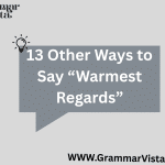Warmest Regards