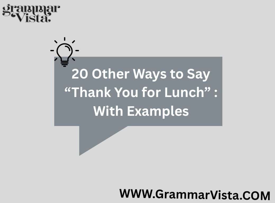 Other Ways to Say “Thank You for Lunch”