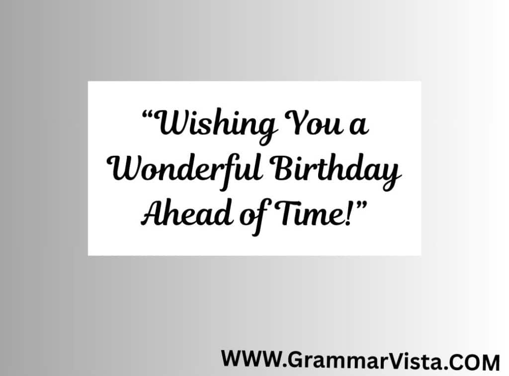 happy birthday in advance meaning in english
