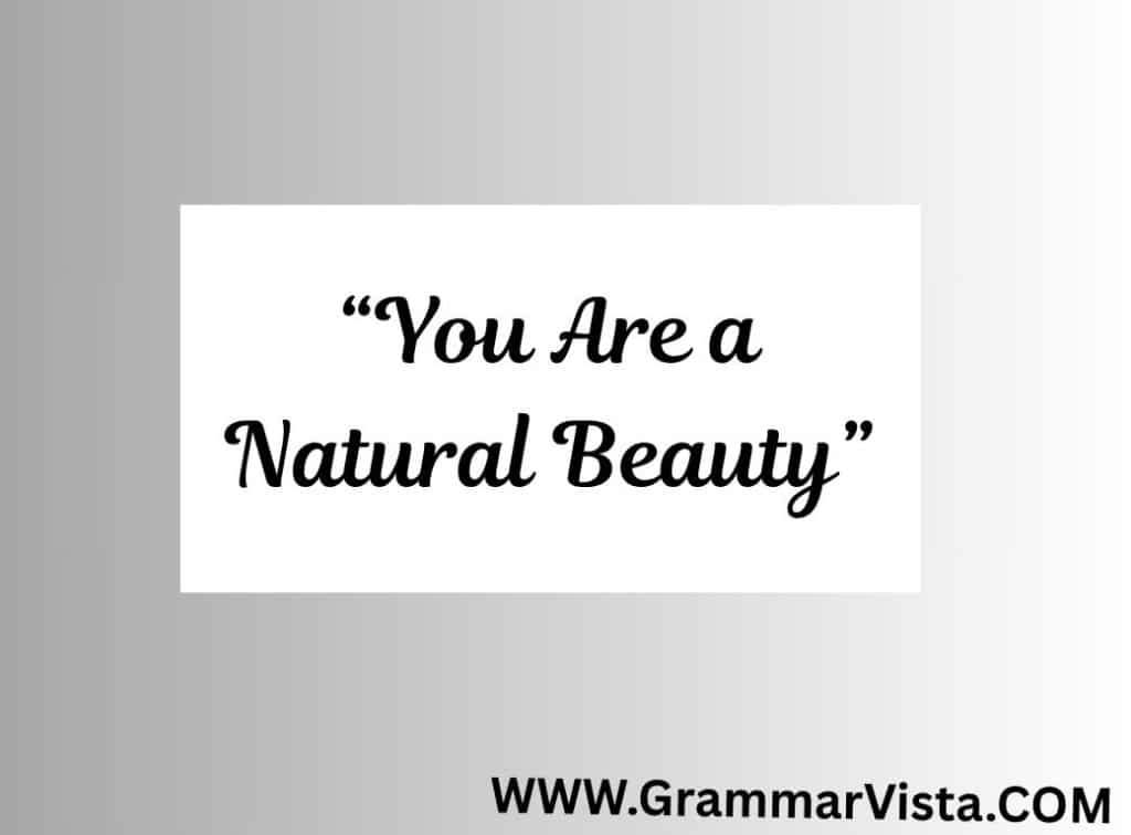 you are looking so pretty