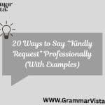 kindly request
