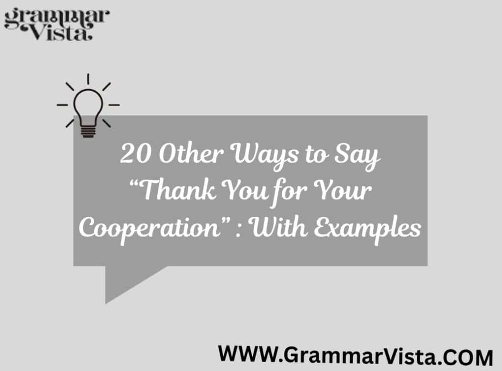 thank you for your cooperation