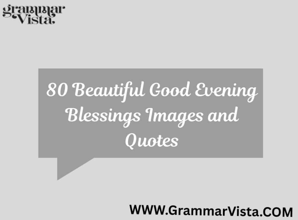 good evening blessings