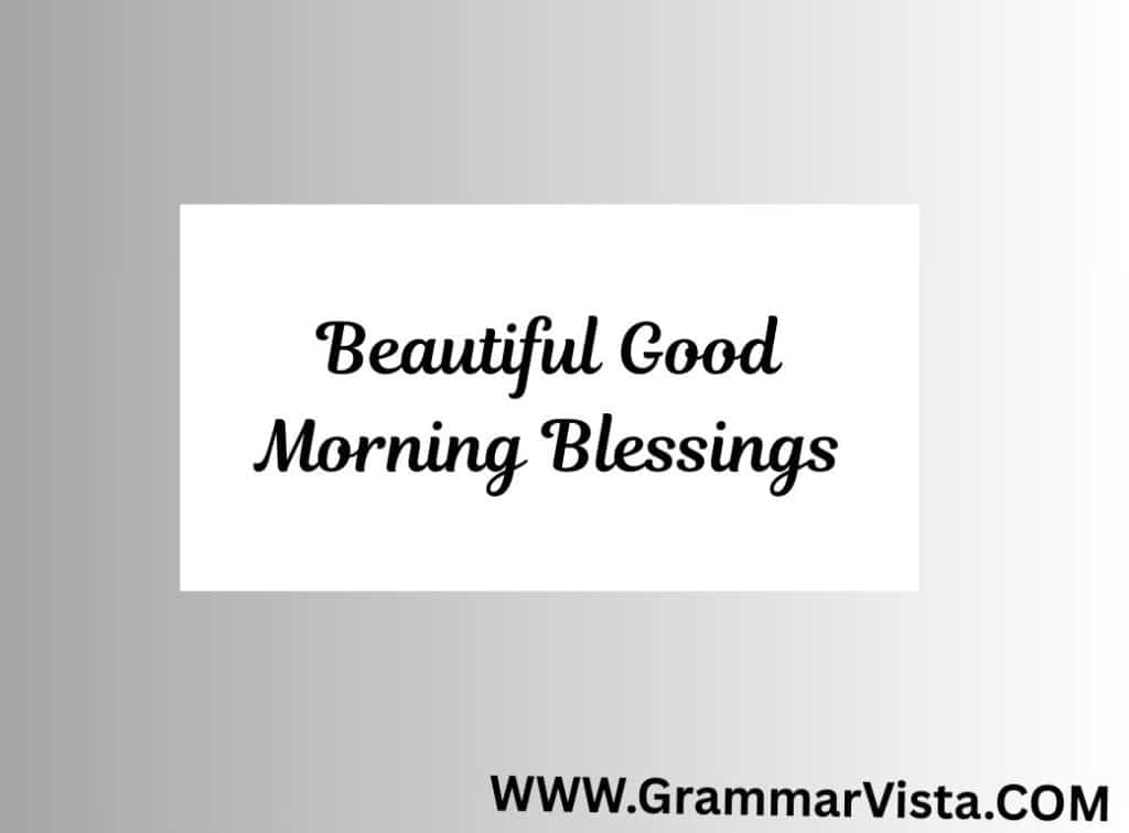 good morning blessings and prayers