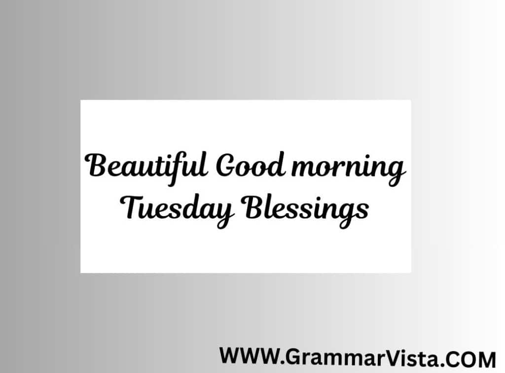 inspiration tuesday blessings