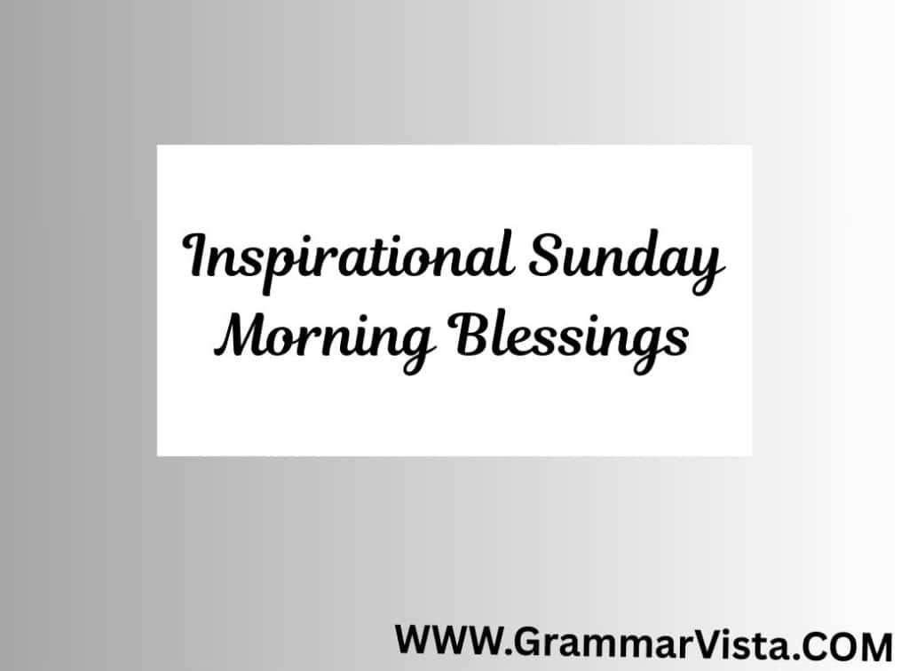 inspirational sunday morning blessings