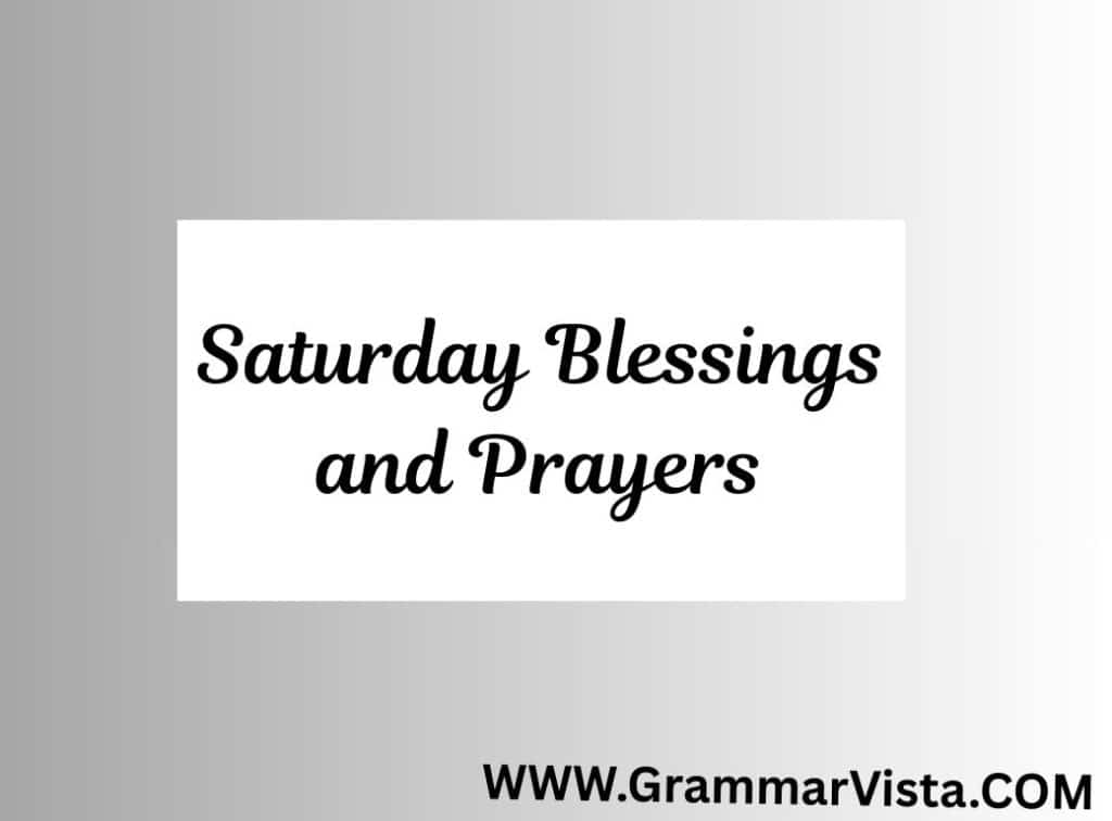 saturday blessings and prayers