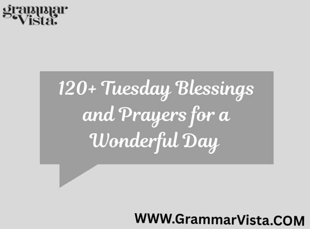 tuesday blessings and prayers